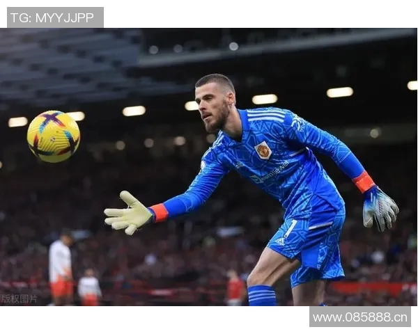 德赫亚本赛季每90分钟阻止068粒丢球成为五大联赛最佳门将 德赫亚本赛季每90分钟阻止068粒丢球成为五大联赛最佳门将