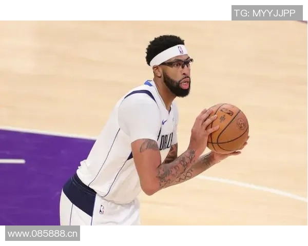 明日独行侠对战掘金濃眉有望出场约基奇状态成疑华盛顿等人出战存疑