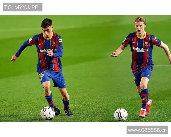 佩德里恢复进展良好预计将很快重返赛场助力球队